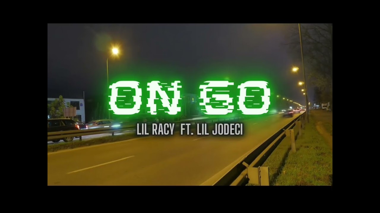 Lil Jodeci - On Go