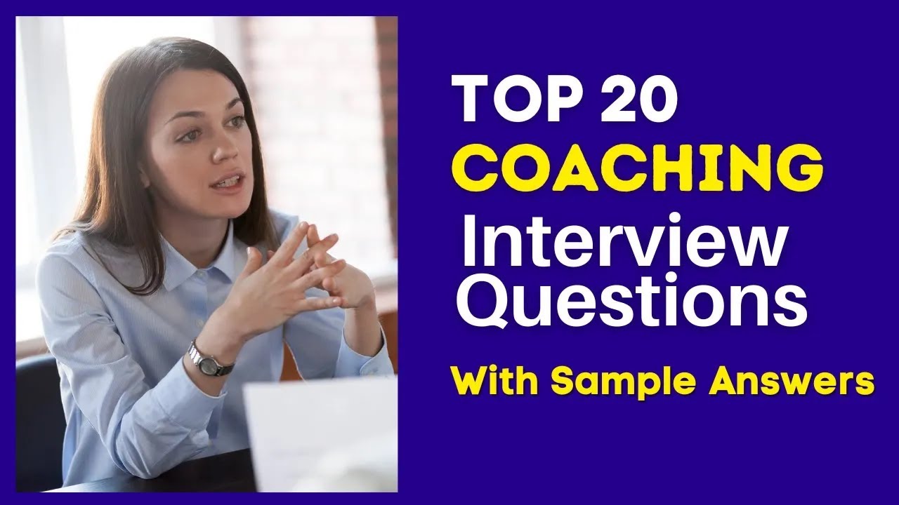 Coaching Interview Questions and Answers for 2025