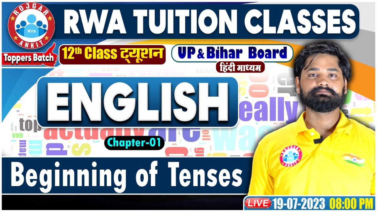 UP Board 12th Class, Beginning of Tenses English Class, Bihar Board 12th English Class By RWA