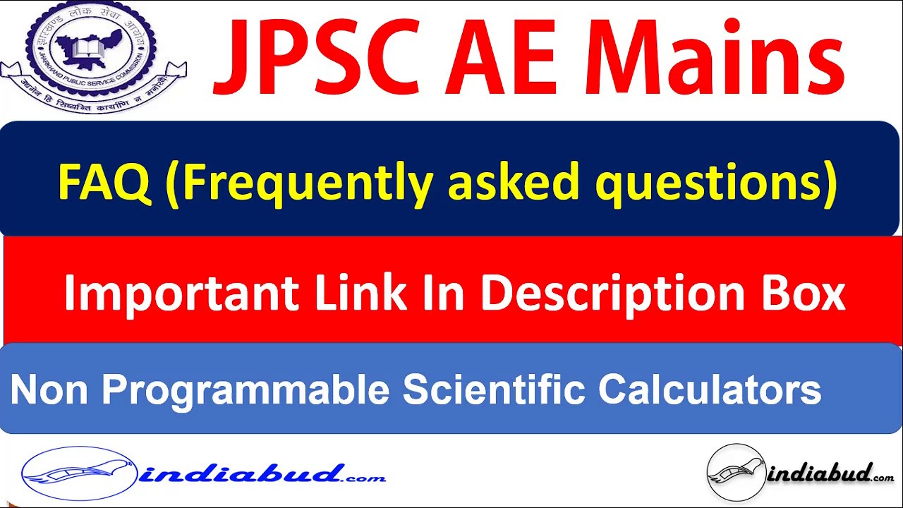 JPSC AE Mains FAQ