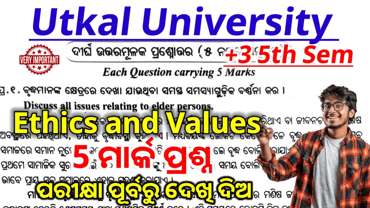 5th semester ethics and values 5 mark selection questions utkal university || 2025 