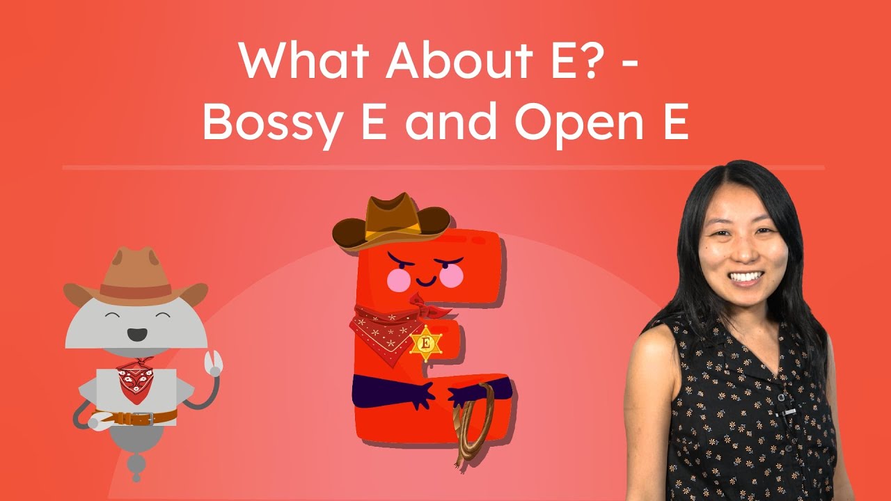 What About E? - Bossy E and Open E - Long E in Words