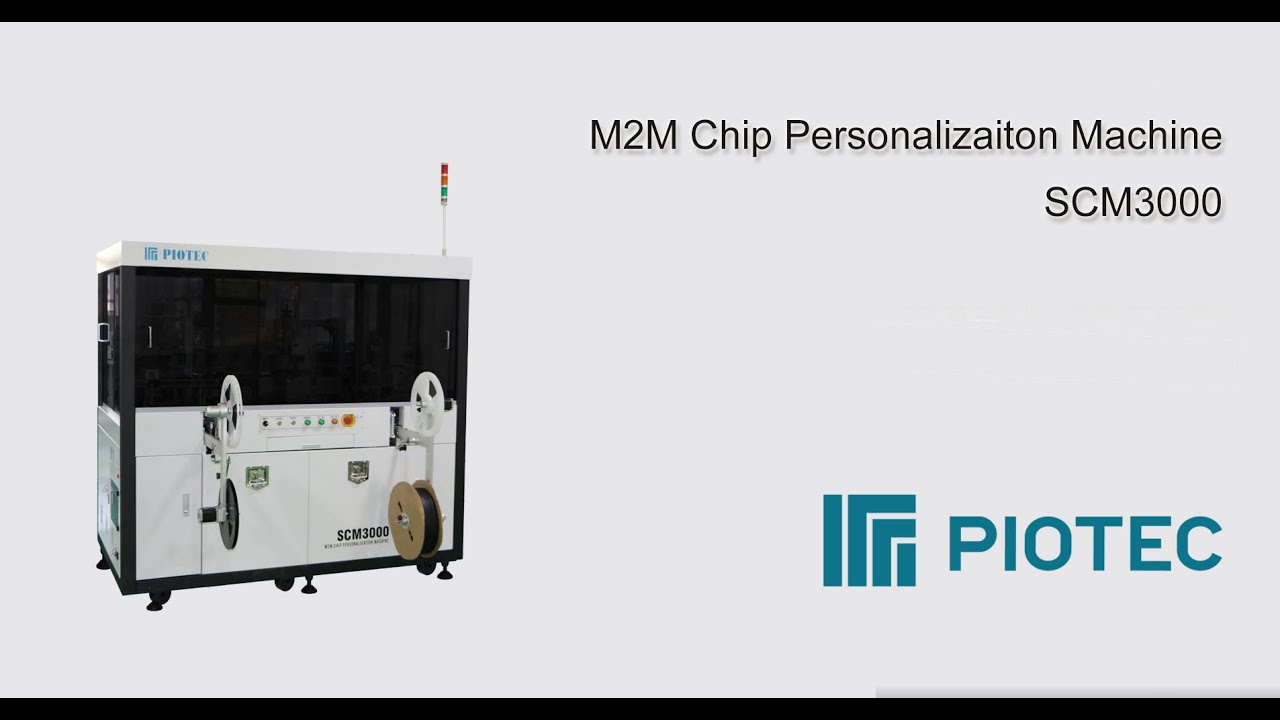 Piotec M2M Chip Personalizaiton Machine SCM3000