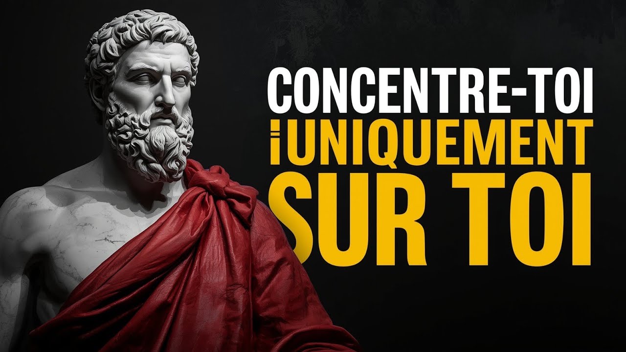 CONCENTRE-TOI SUR TOI-MÊME ET ARRÊTE D’ESSAYER DE PLAIRE AUX AUTRES _ LEÇON STOÏCIENNE