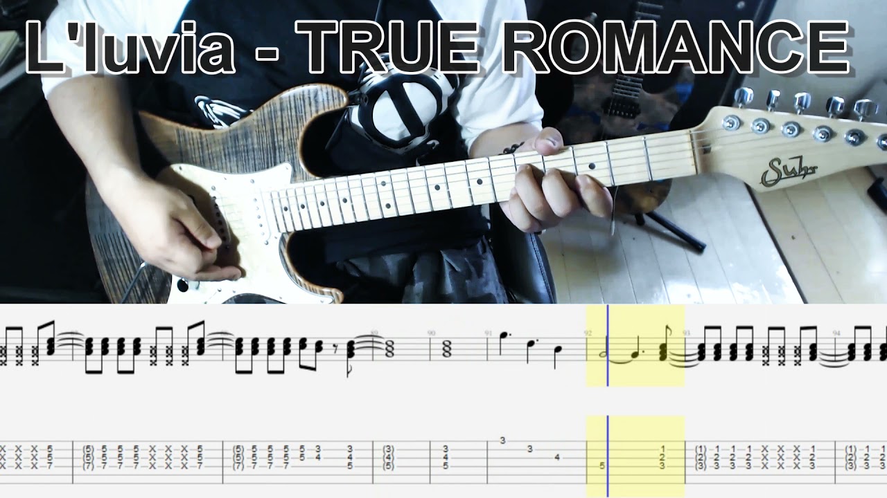 L'luvia - TRUE ROMANCE ギター弾いてみた【tab有】guitar cover