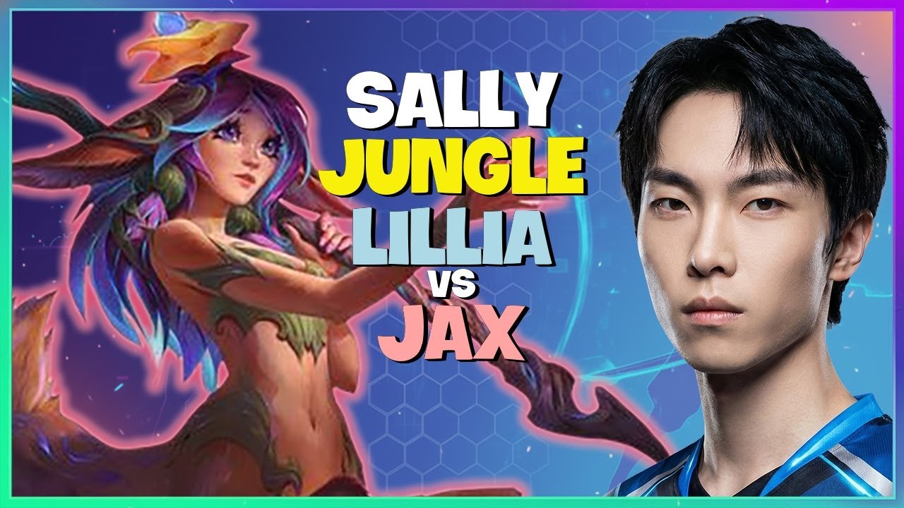 Sally's Flawless Challenger Jungle Pathing and Lillia Mechanics Showcase Engsub