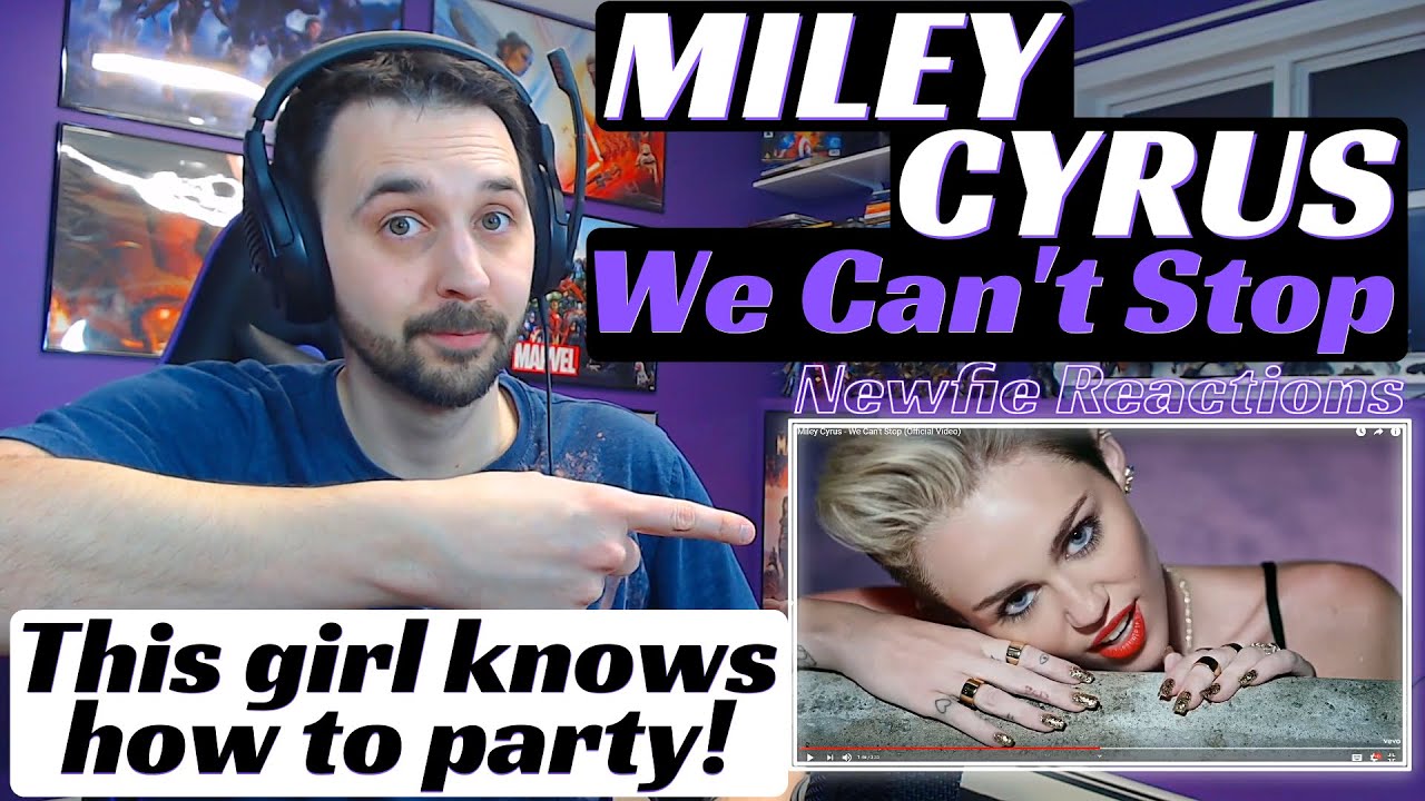Miley Cyrus We Can't Stop Reaction