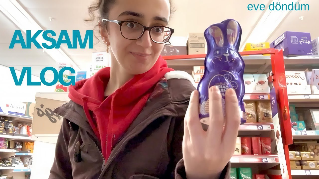 Akşam vlogu (eve döndüm)