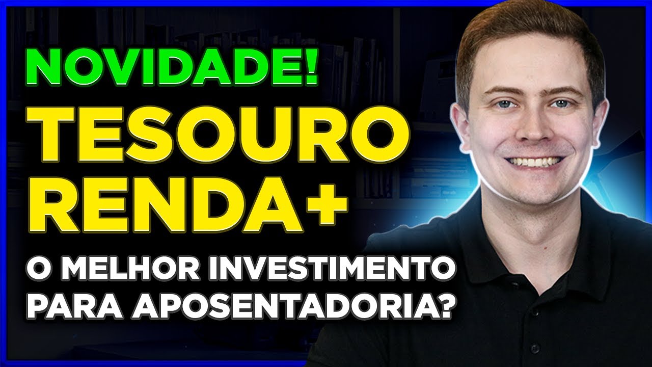 TESOURO RENDA+ | Vale a pena investir no novo Título do Tesouro Direto que paga renda mensal?