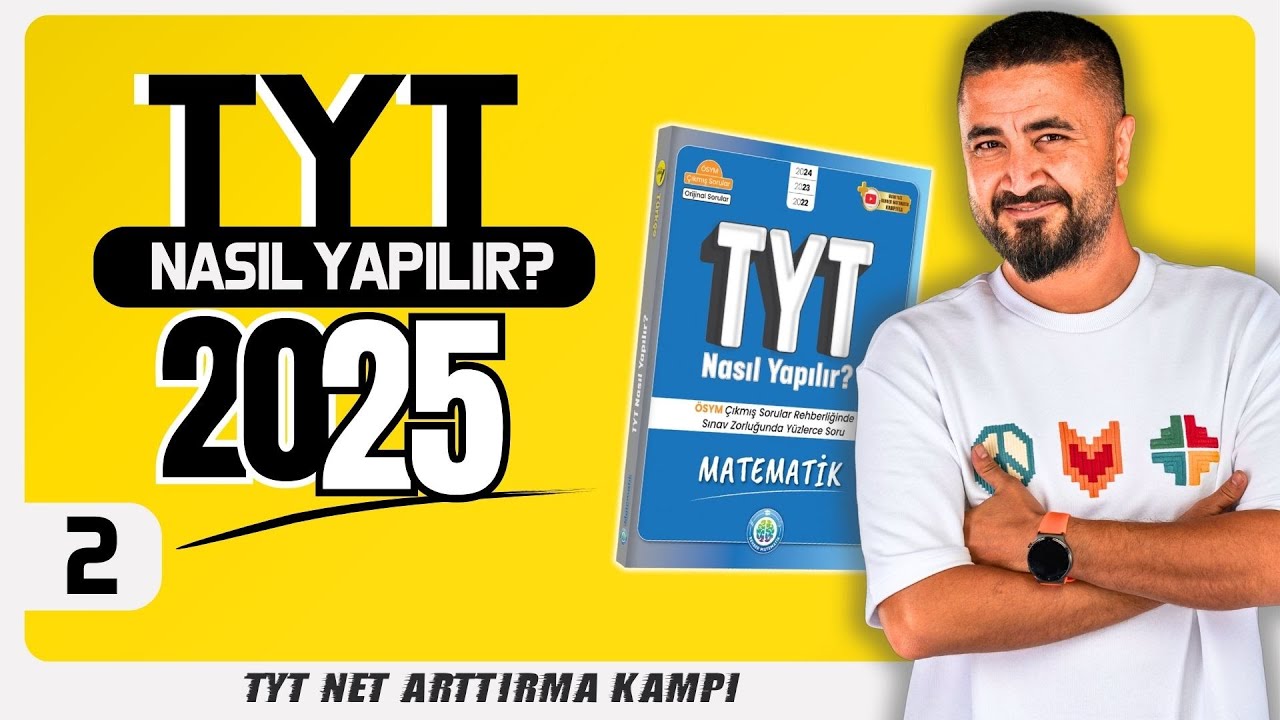 2025 TYT Matematik Nasıl Yapılır? | TYT 2022 6-10.sorular | Net Arttırma Kampı