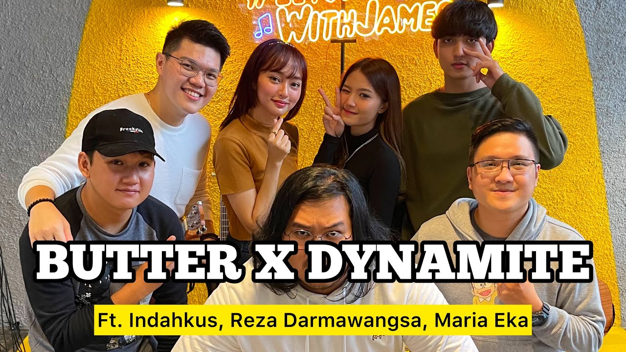 BUTTER X DYNAMITE (KERONCONG) - Indahkus, Reza Darmawangsa, Maria Eka ft. Fivein #LetsJamWithJames