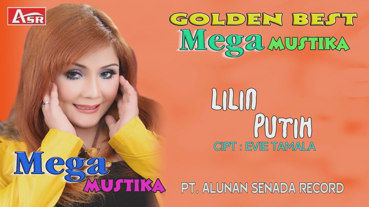 MEGA MUSTIKA -  LILIN PUTIH ( Official Video Musik ) HD