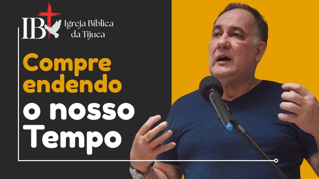 COMPREENDENDO O NOSSO TEMPO - Clayton Duarte