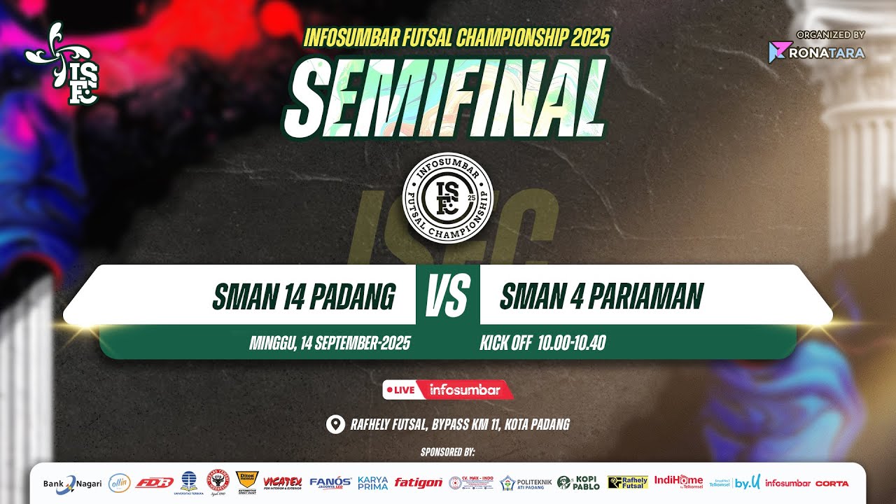 (SEMI FINAL) Infosumbar Futsal Championship - SMAN 14 PADANG VS SMAN 4 PARIAMAN