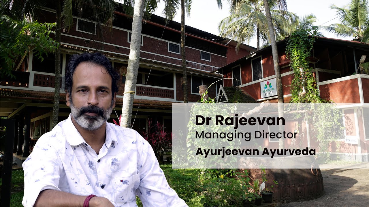 Success Stories - Dr. Rajeevan, Ayurjeevan Ayurveda | Rejuvenation through Ayurveda