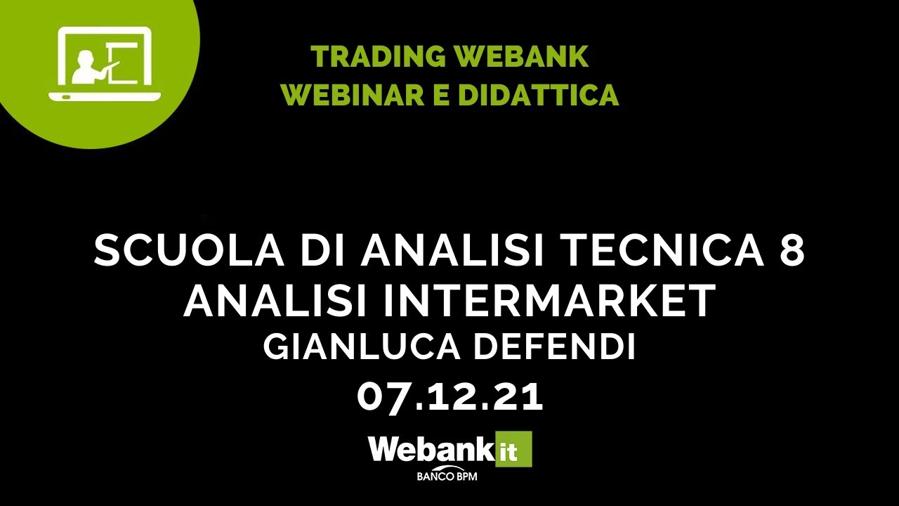 SCUOLA DI ANALISI TECNICA. 8 Analisi Intermarket
