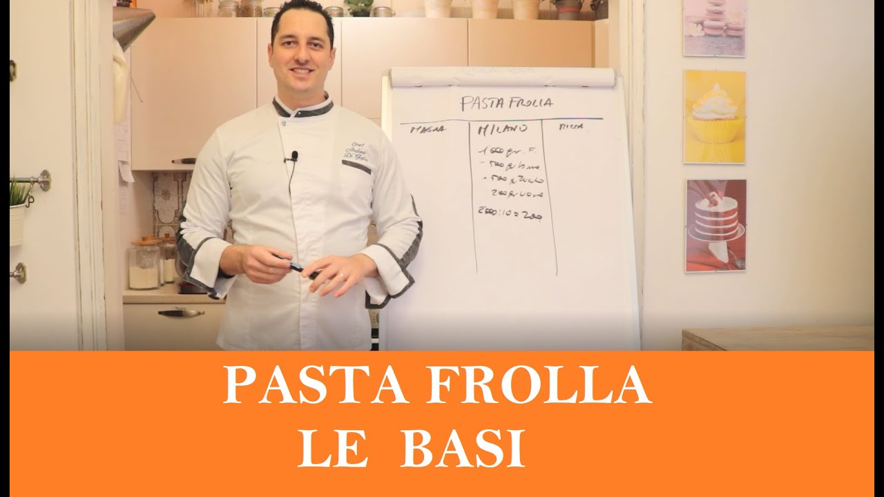 Lezione Pasta Frolla - le basi - Bilanciamento Pasta Frolla - Di Giglio Academy