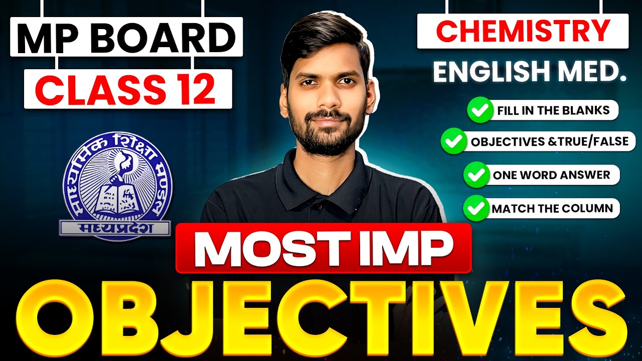 MP Board Class 12th -Chemistry | Most IMP Objectives Cover 🔥| Board Exam 2026 #exam #boardexam2026