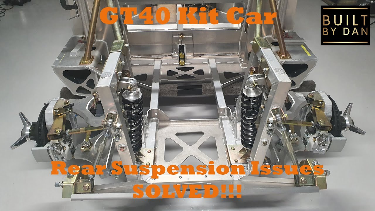 Сборка автомобиля GT40 Kit — Эпизод 17 — Проблемы с задней подвеской решены!!! (и общее обновлени...