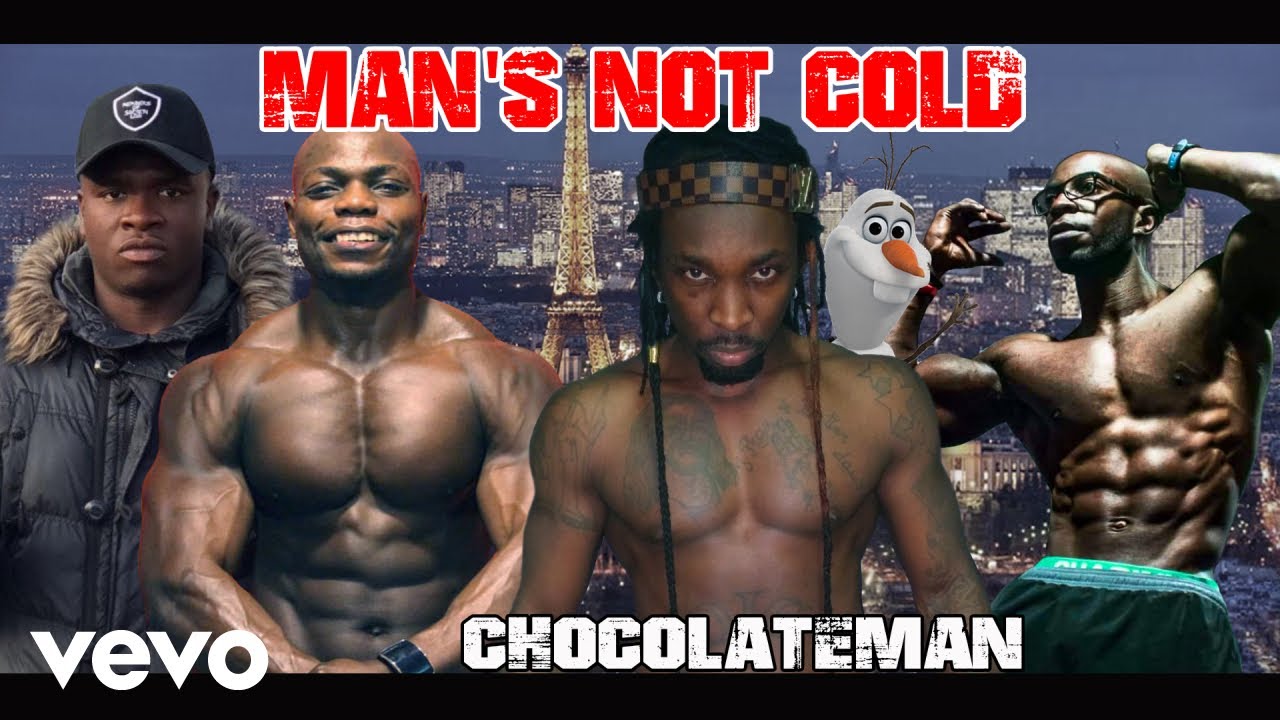 Chocolateman - Man's Not Cold (Official Video)
