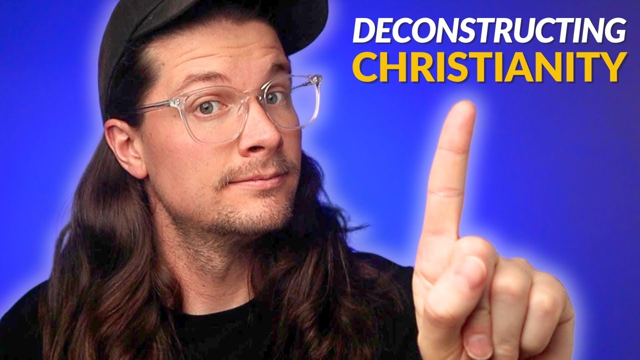 One Thing About DECONSTRUCTION Christians Should Know