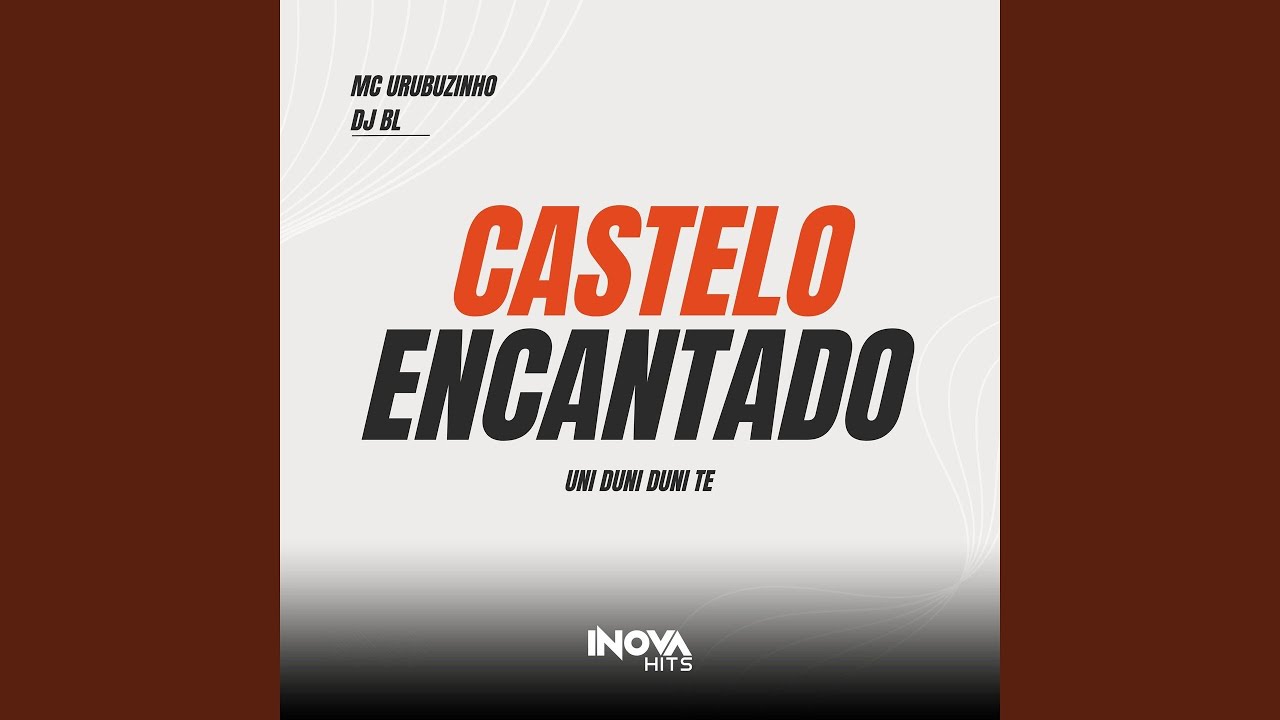 Castelo Encantado (Uni Duni Duni Te)