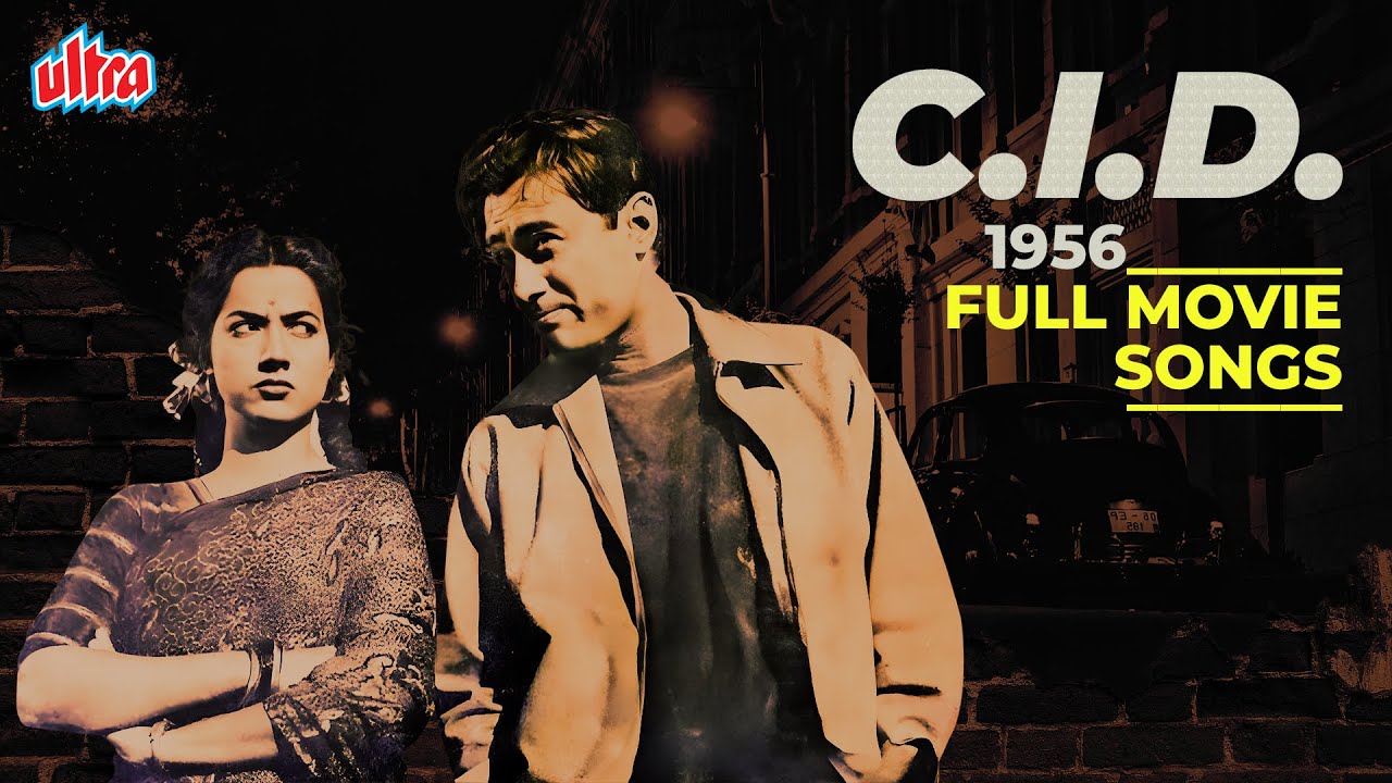 CID 1956 Full Movie All Songs | Dev Anand, Waheeda Rehman | Guru Dutt |Shamshad Begum, Mohammed Rafi