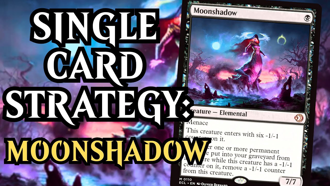 Best Ways To Play Moonshadow | MTG Strategy