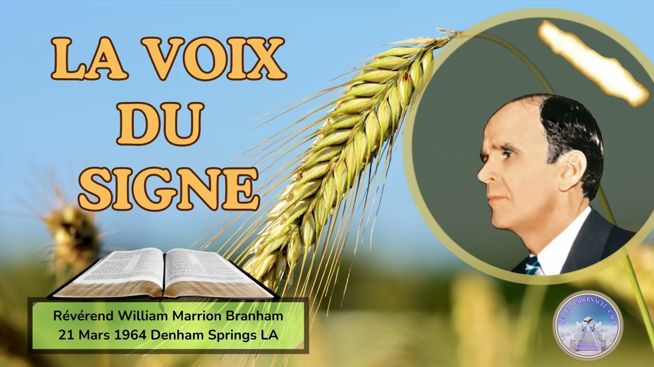 La Voix du signe, Rev. William Marrion Branham, 64-0321, #williammarrionbranham #sermon #message