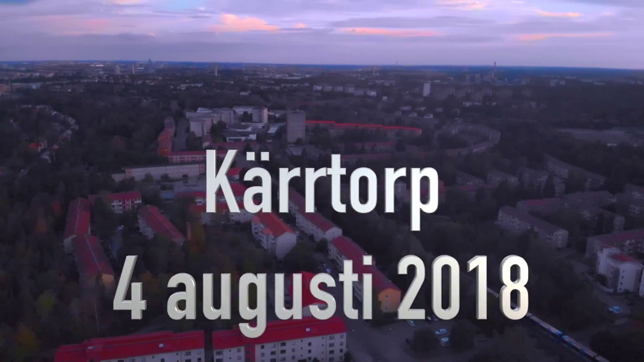 K&auml;rrtorp - K&auml;ra K&auml;rrtorp - 4 augusti 2018