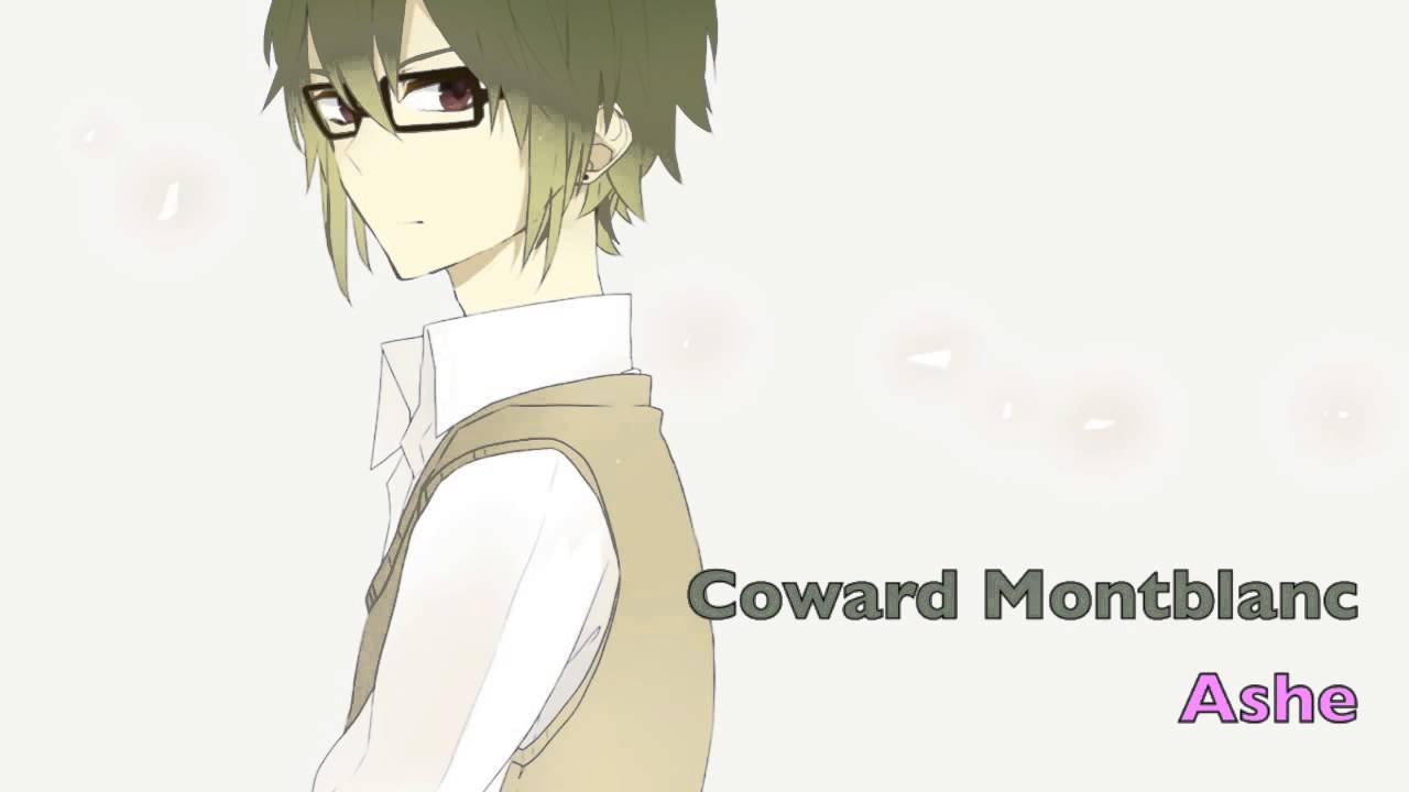 [Vocaloid] Coward Montblanc (English+Acoustic)【Ashe】