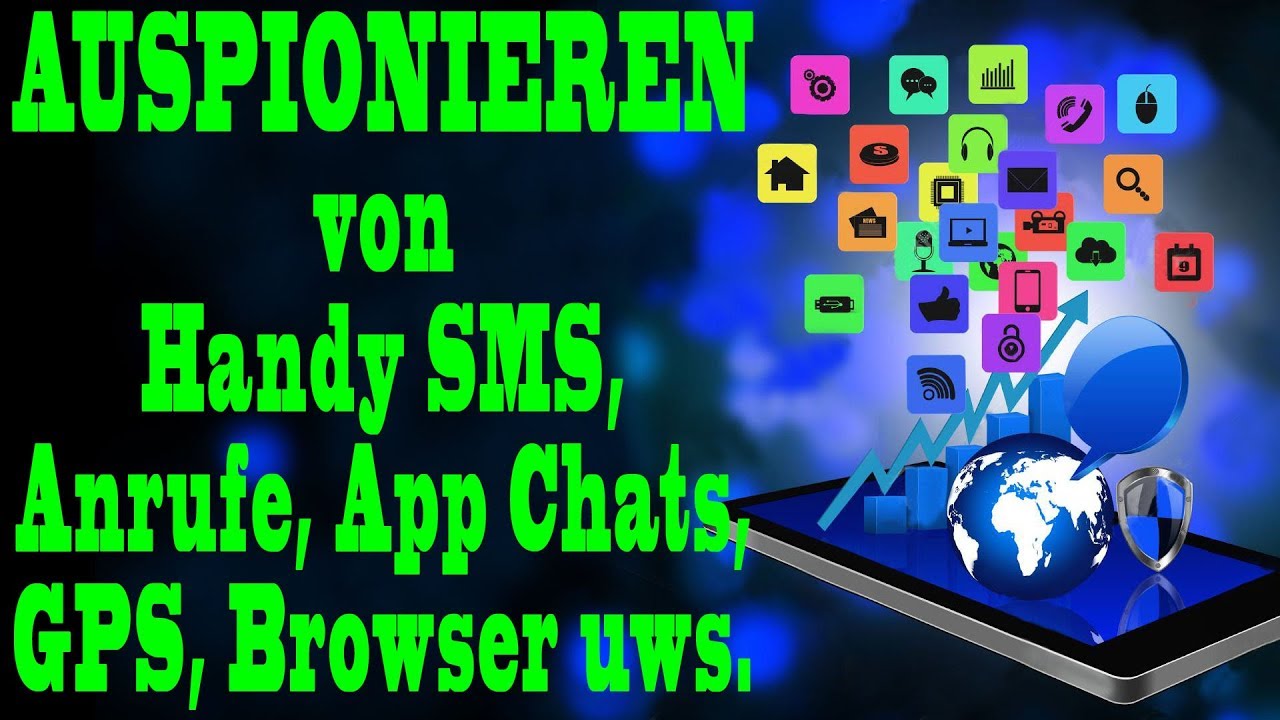 Handy Monitoring, Handy Spionage App, Android-Spionage-Software, Handyüberwachung, HandySpionage