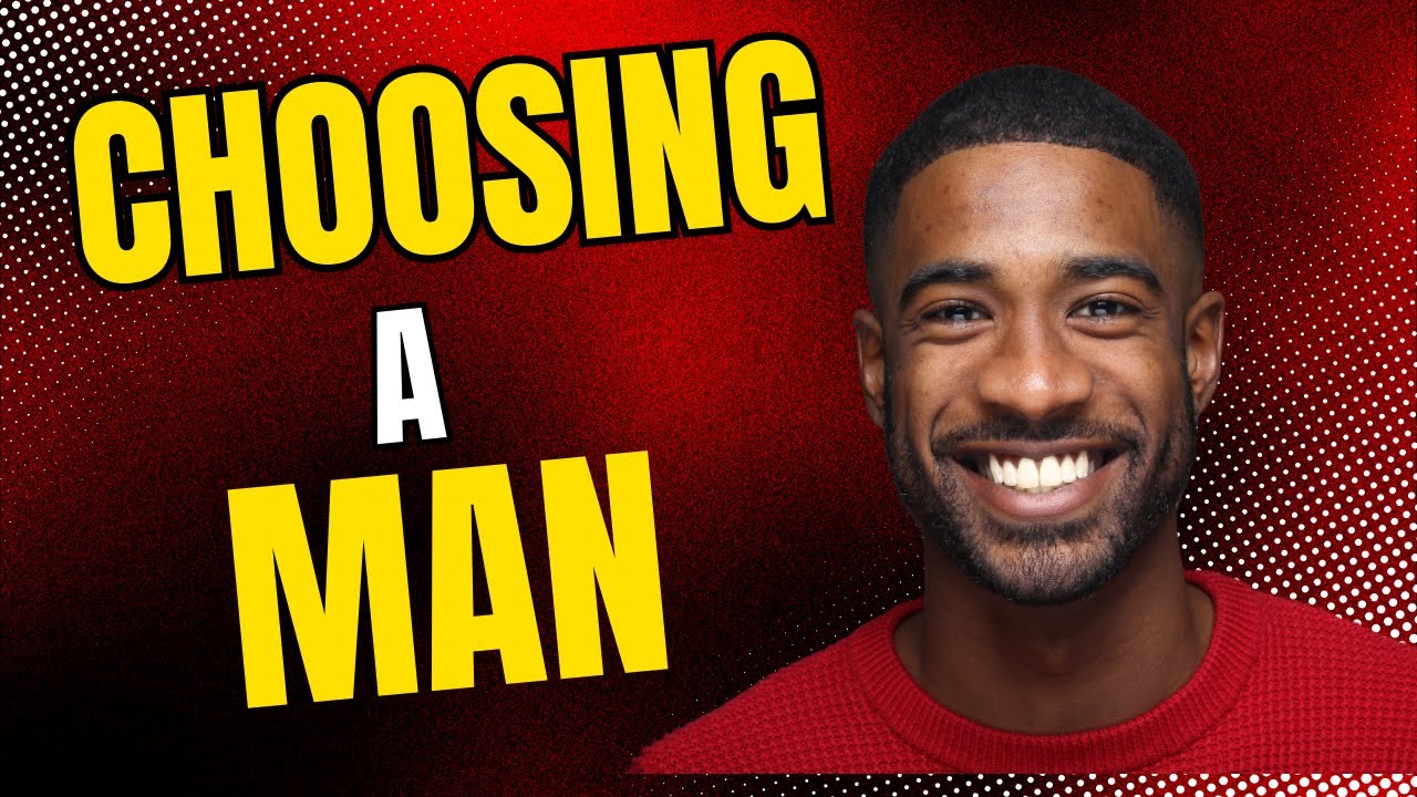 How to choose a partner: If you gotta choose between 2 men choose this one.