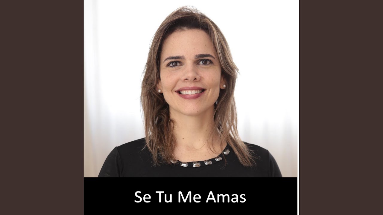 Se Tu Me Amas