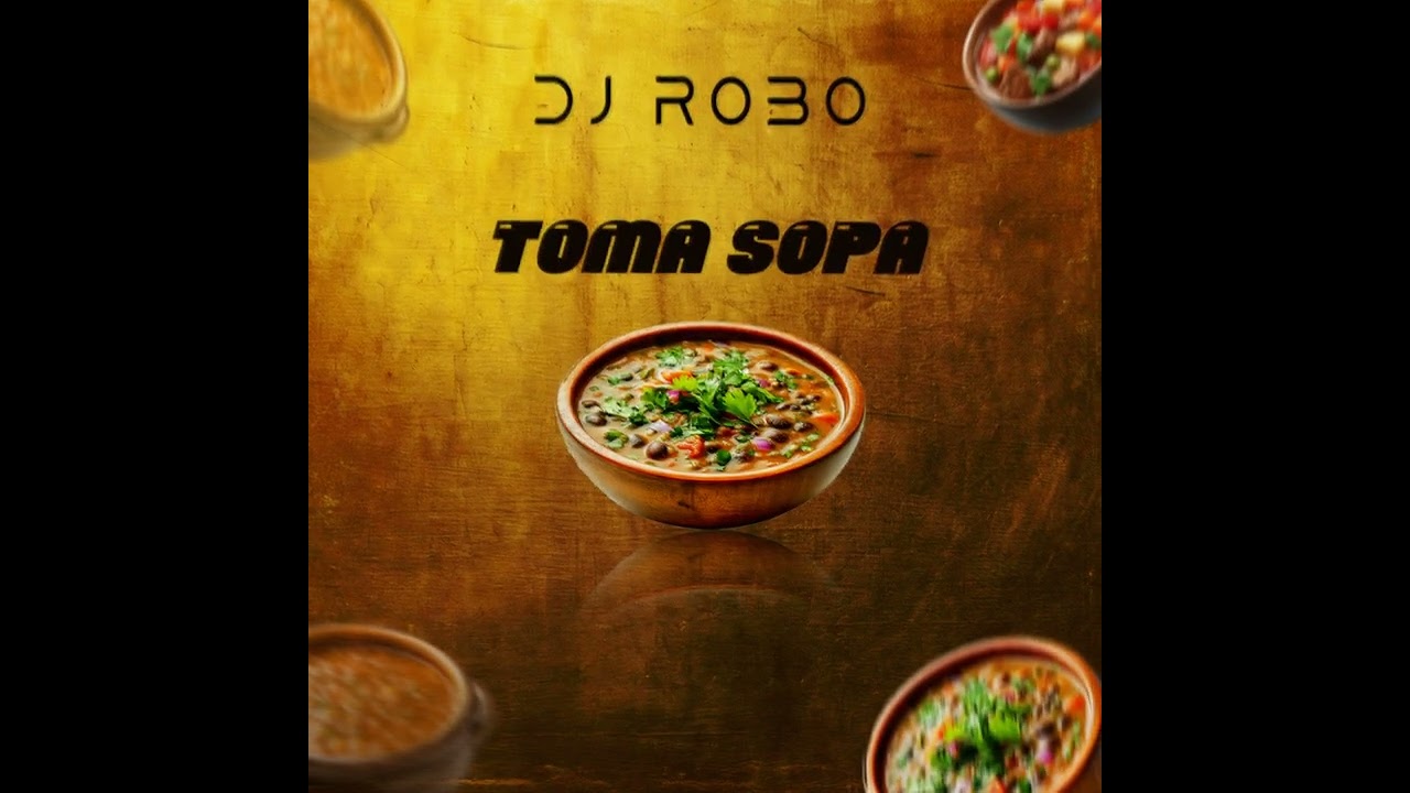 Dj Robo Toma sopa