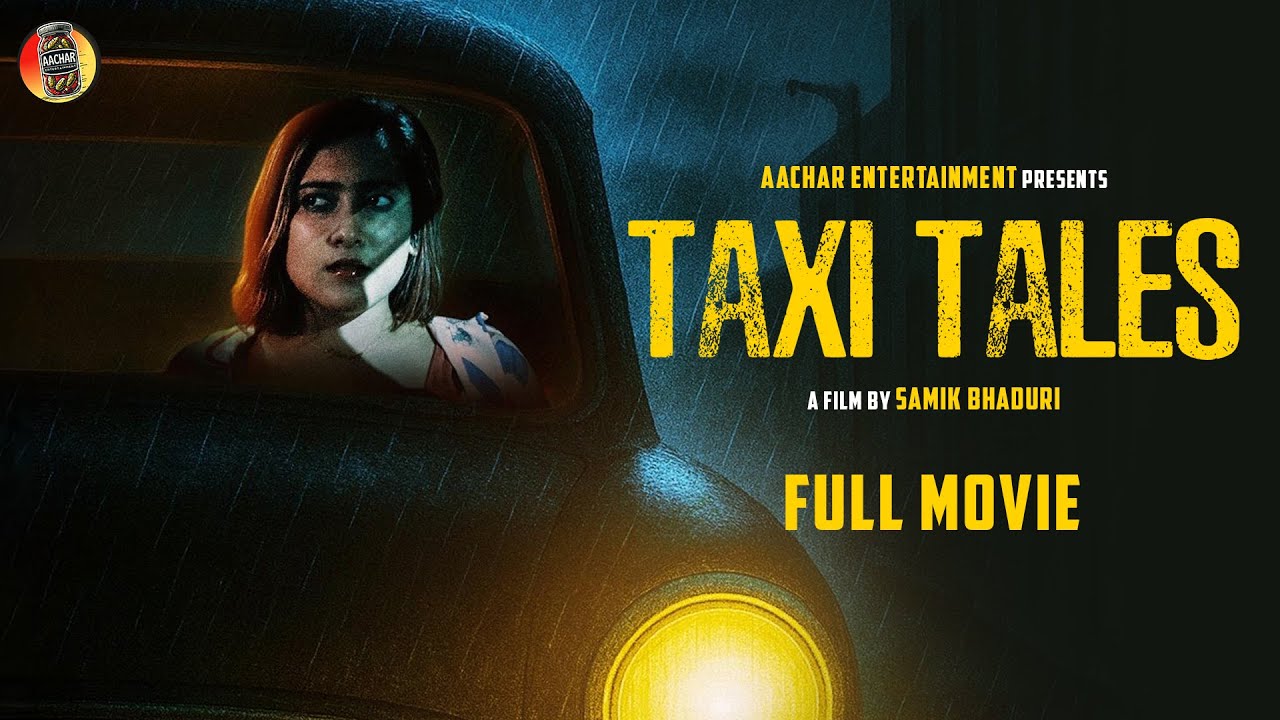 Taxi Tales - Shortfilm | Prerana Das | Samik Bhaduri | Subham Chatterjee | Aachar Entertainment
