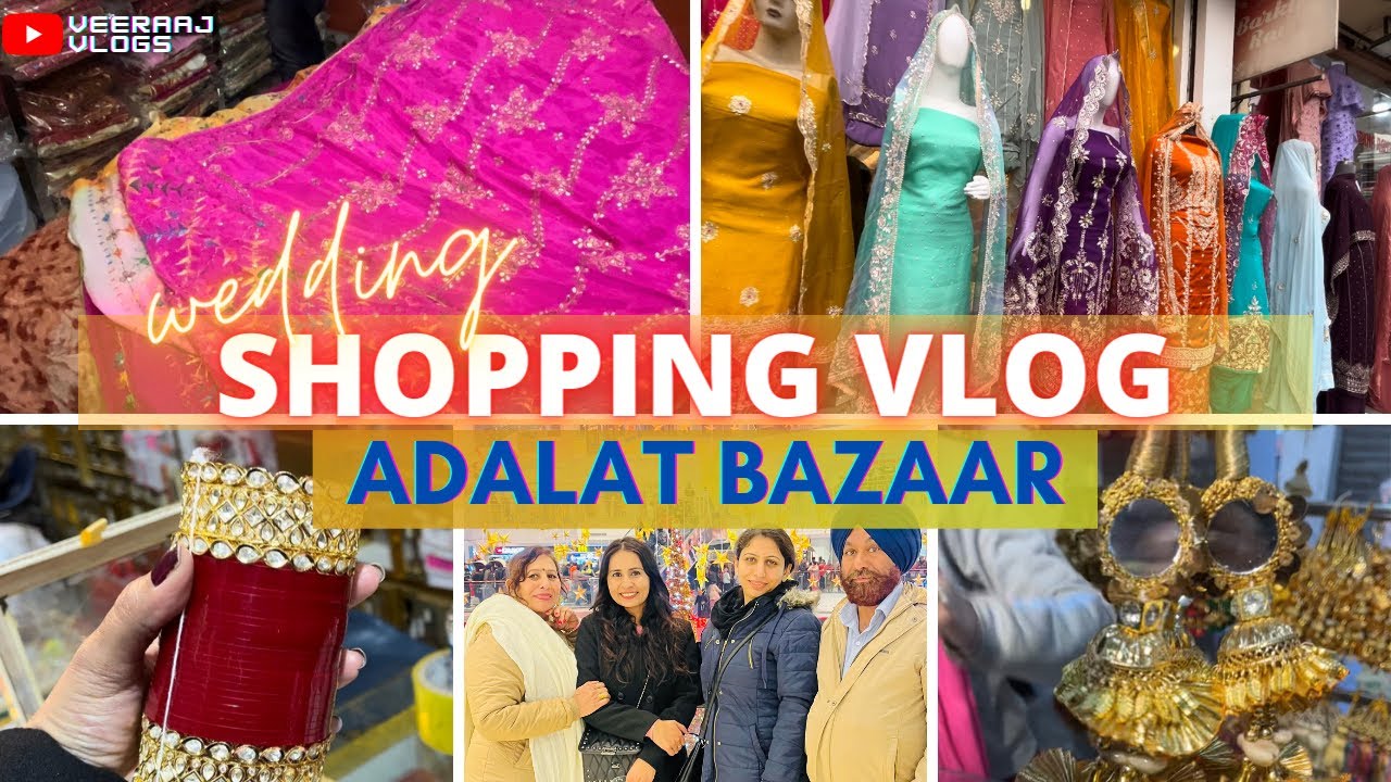 Babbi's Wedding Shopping /ਬੱਬੀ ਦੇ ਵਿਆਹ ਦੀ Shopping|Adalat Bazar Patiala /ਅਦਾਲਤ ਬਾਜ਼ਾਰ ਪਟਿਆਲਾ 