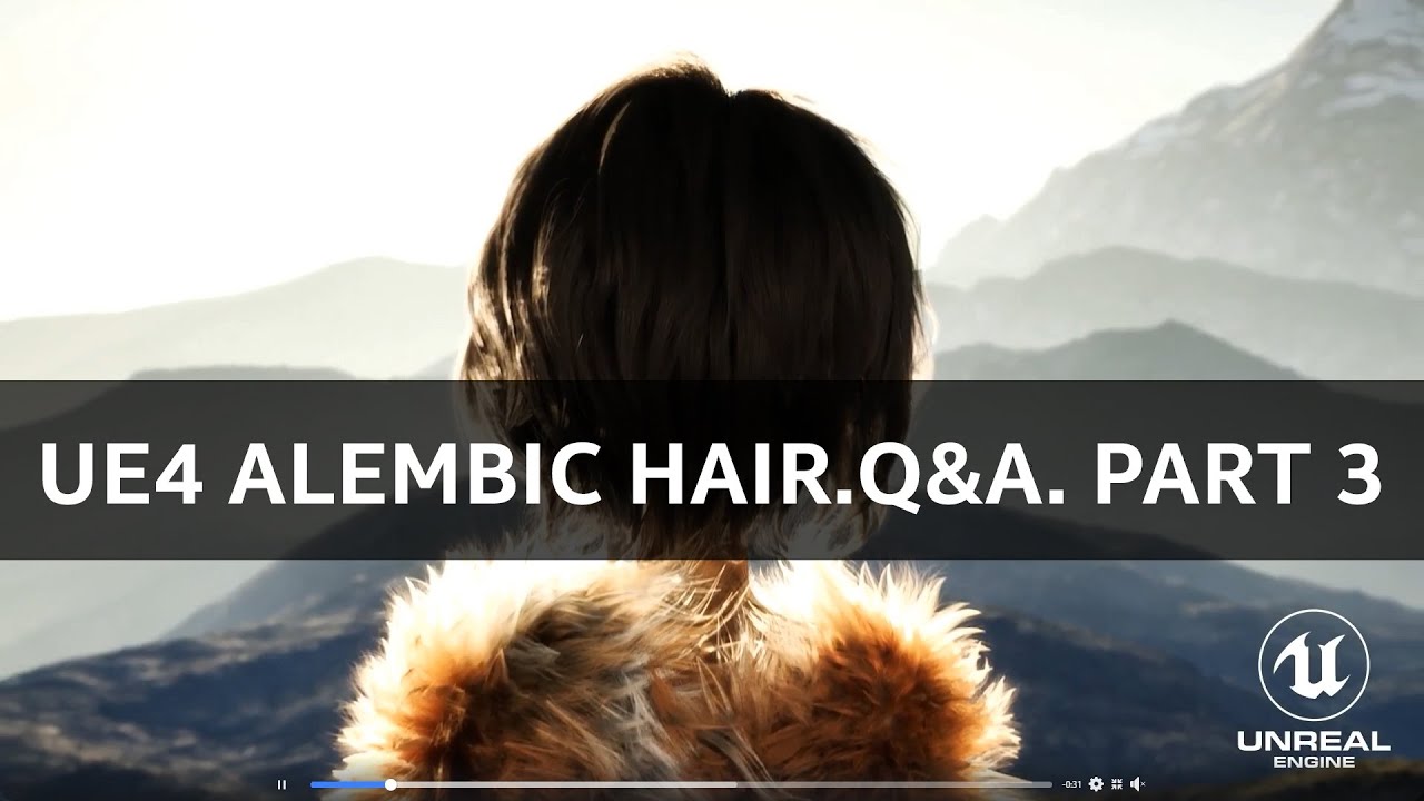 Unreal Engine: Alembic Hair/Groom Plugin. Official Q&A. Part 3