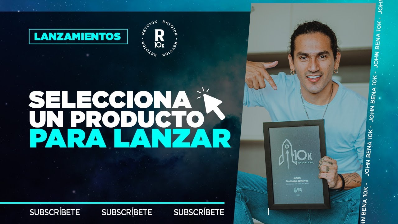 🚀 RETO10K - Lanzamientos - 1/6 Selecciona un producto para lanzar