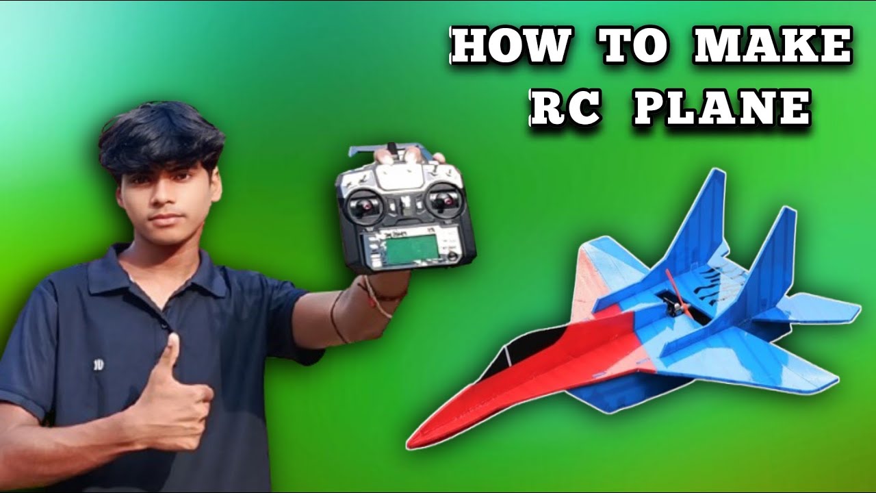 How to make rc plane | Rc plane kaise banaye — Mr.indian  maker 