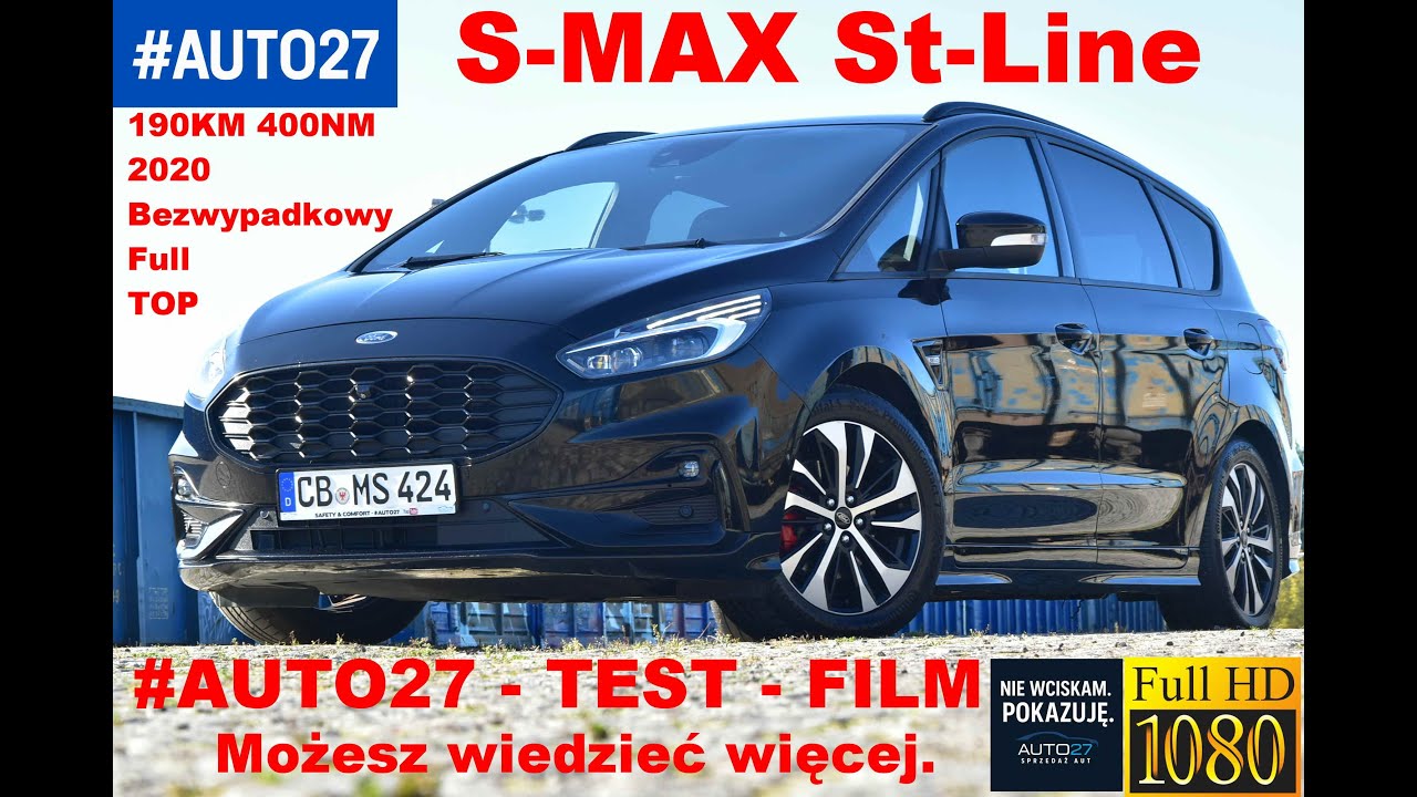 #AUTO27 - #SPRZEDANY #TEST - Ford S-MAX 2.0D St-LINE 190KM. AUTOMAT. Full. TOP. ASO