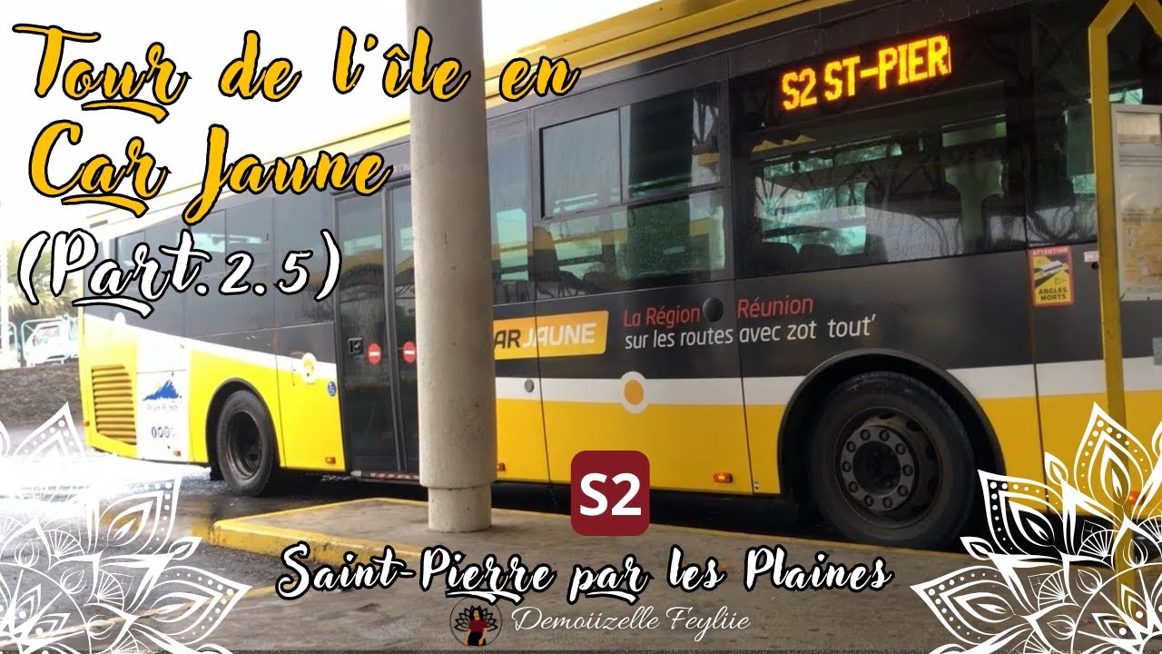 Tour de l’île en Car Jaune (Part.2.5) | Gare Saint-Benoît ▶️ Gare Saint-Pierre (Par les Plaines)