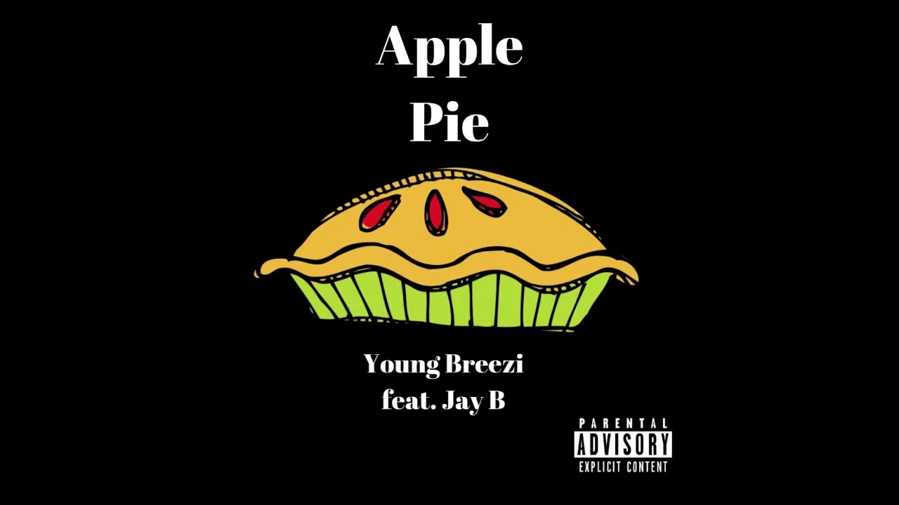 Apple Pie (Ft. JB) Prod. Wetflex300 x W4DDLES, you genius