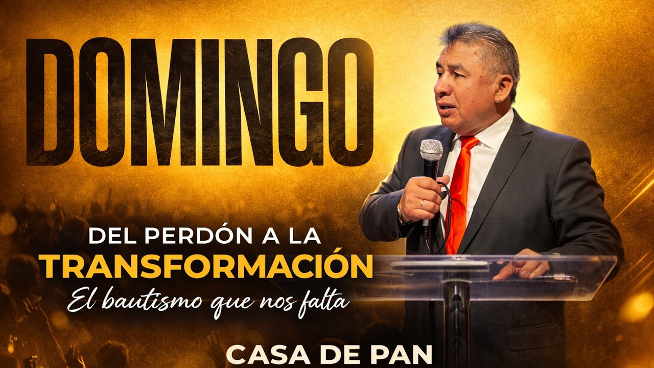 Del Perdón a la Transformación | Parte 1