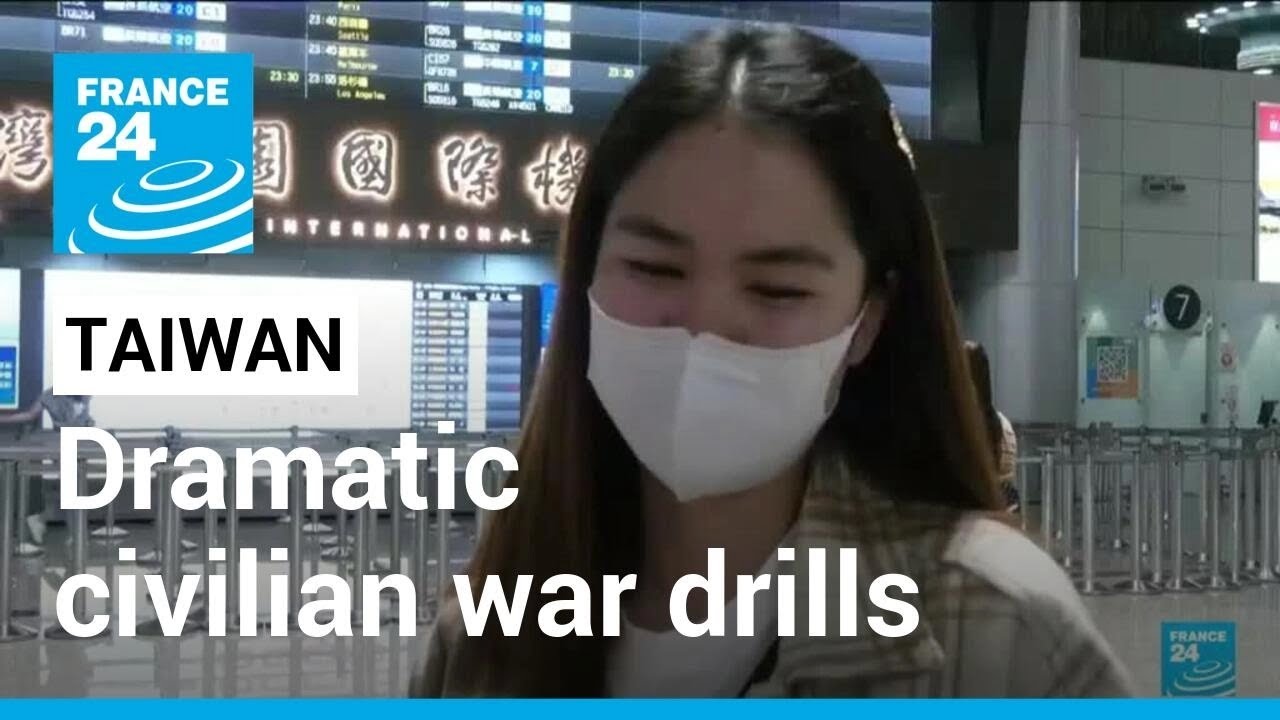 Taiwan holds dramatic civilian war drills after China military exercises &bull; FRANCE 24 English