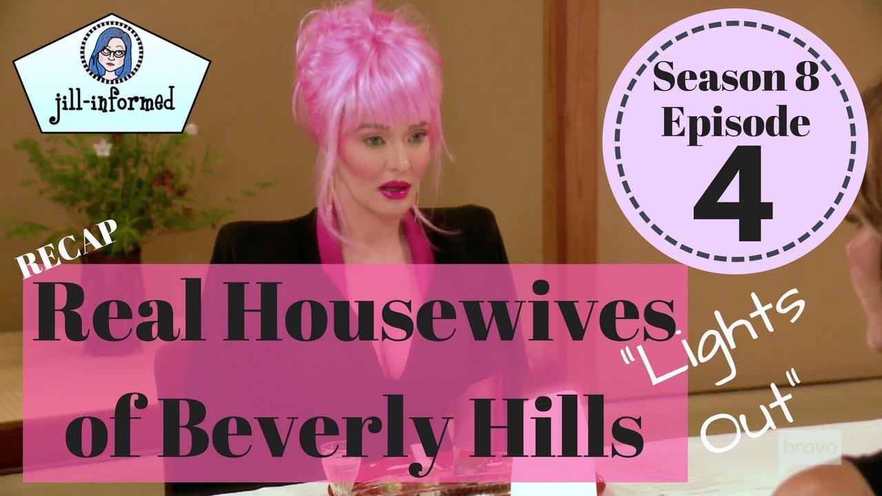 Recap of The Real Housewives of Beverly Hills (RHOBH) S8 Episode 4 "Lights Out" 2018