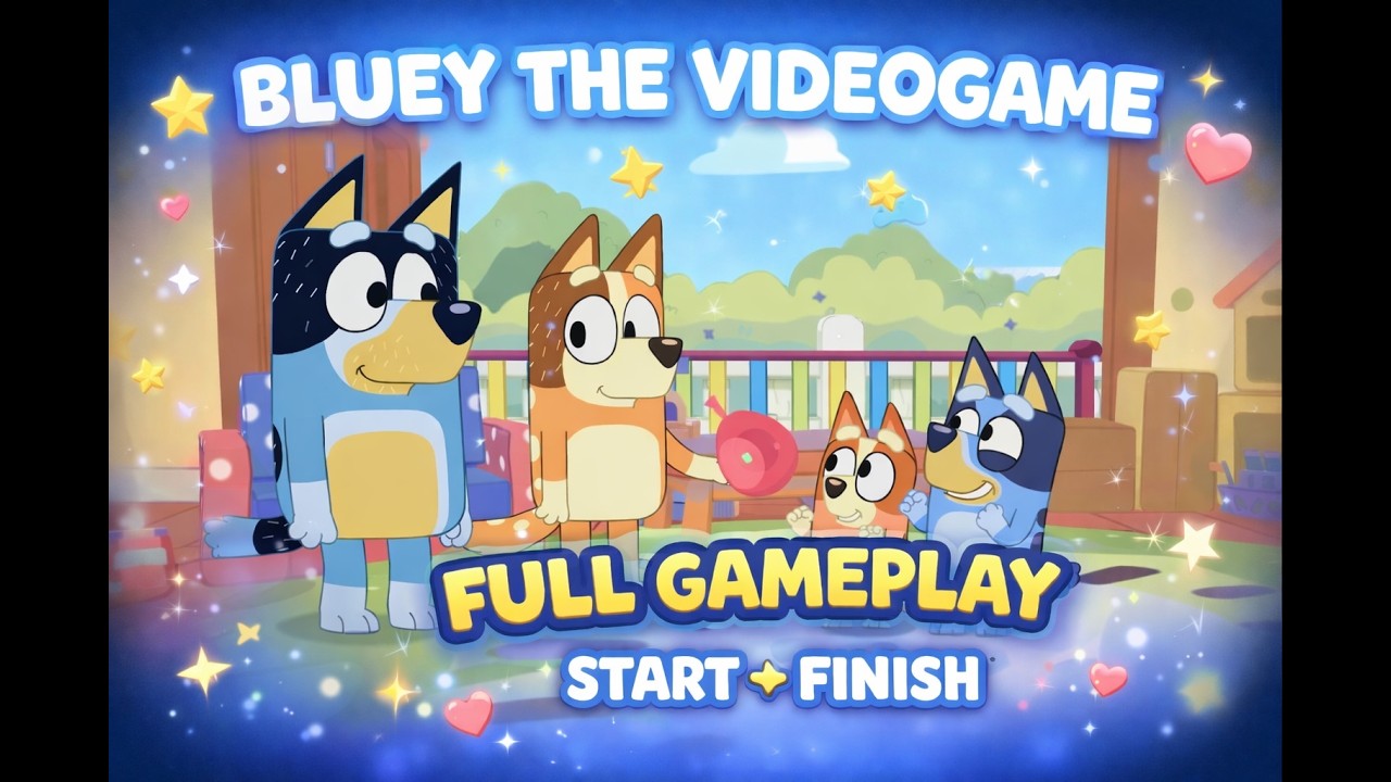 🎮 BLUEY THE VIDEOGAME – FULL GAMEPLAY | START TO FINISH (NO COMMENTARY)