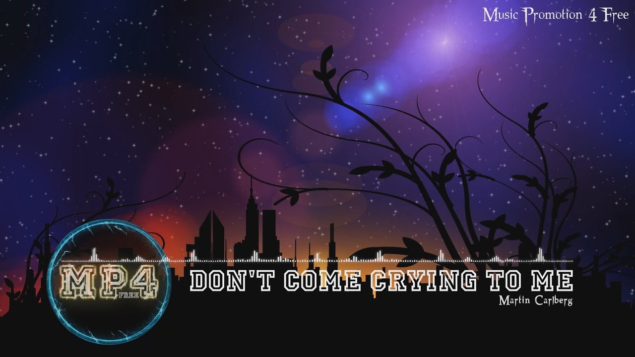 Don't Come Crying To Me by Martin Carlberg - [Motown & Old School RnB Music]