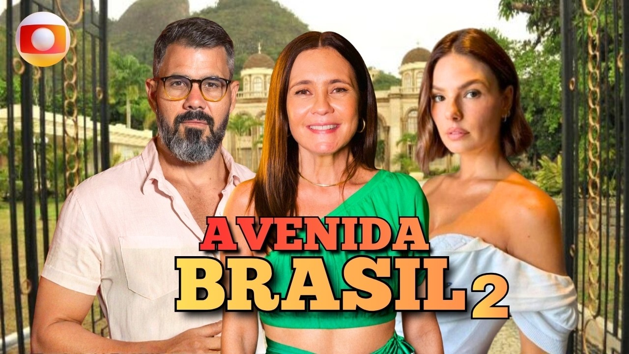 AVENIDA BRASIL 2  📺 A CONTINUAÇÃO ⋇ Vem Aí ⋇