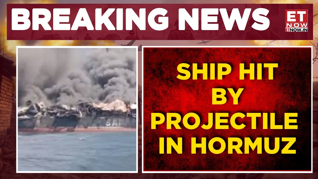 Strait Of Hormuz Under Fire? Cargo Vessel Damaged | UKMTO Issues Warning | Breaking News | ET Now